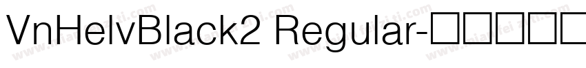 VnHelvBlack2 Regular字体转换